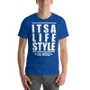 ITS A Lifestyle TEE